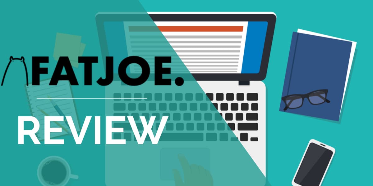 FatJoe SEO review