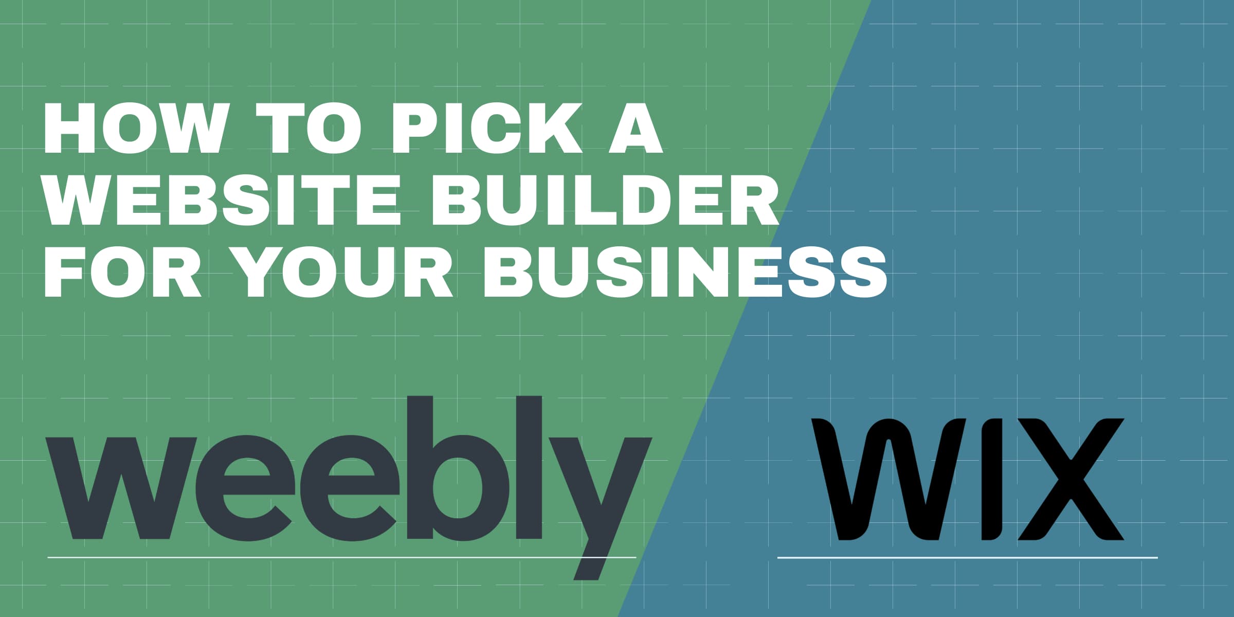 Wix vs. Weebly: Picking the Perfect Website Builder for Your Business