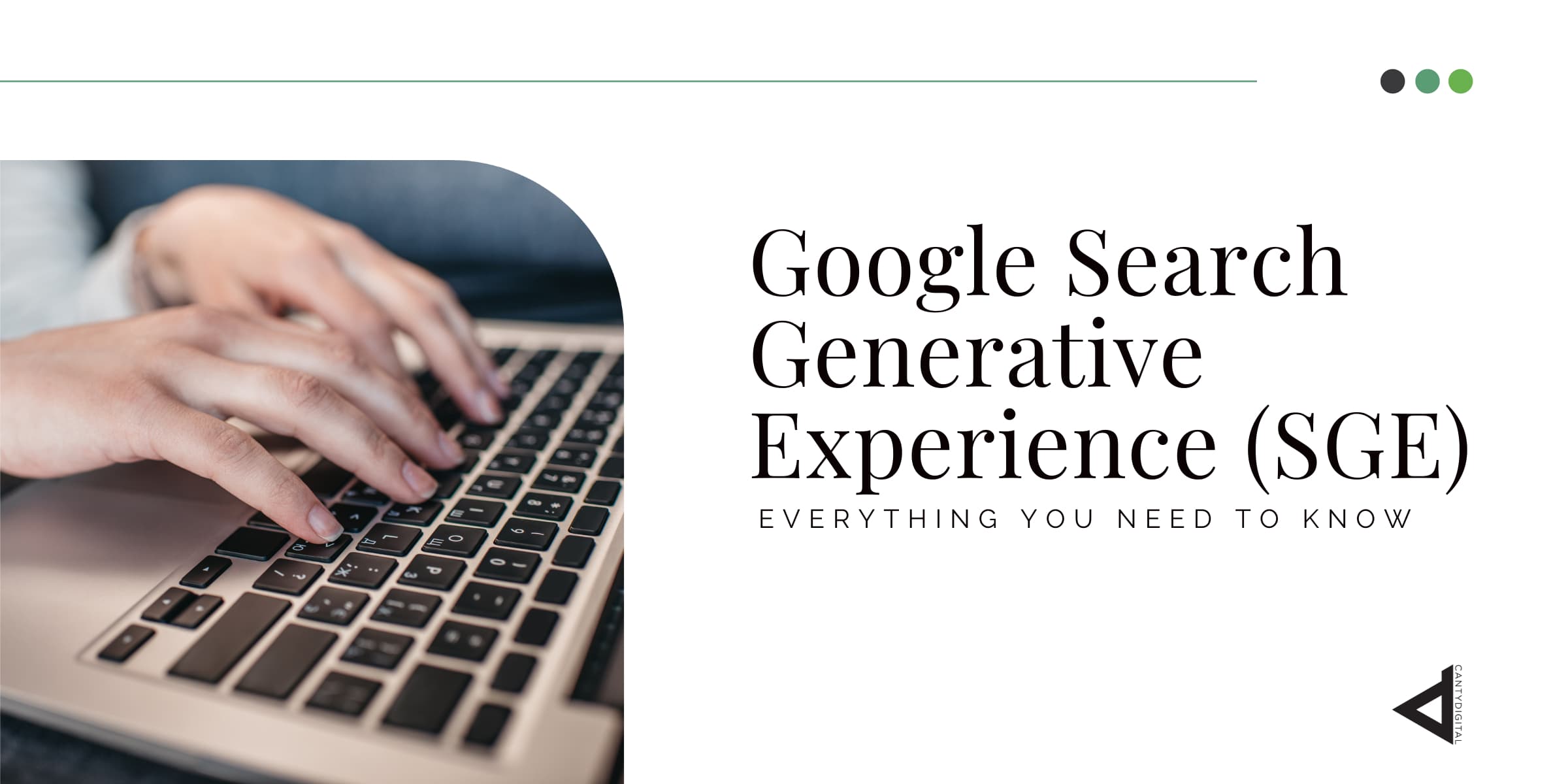 Google Search Generative Experience (GSE) Everything You Need to Know