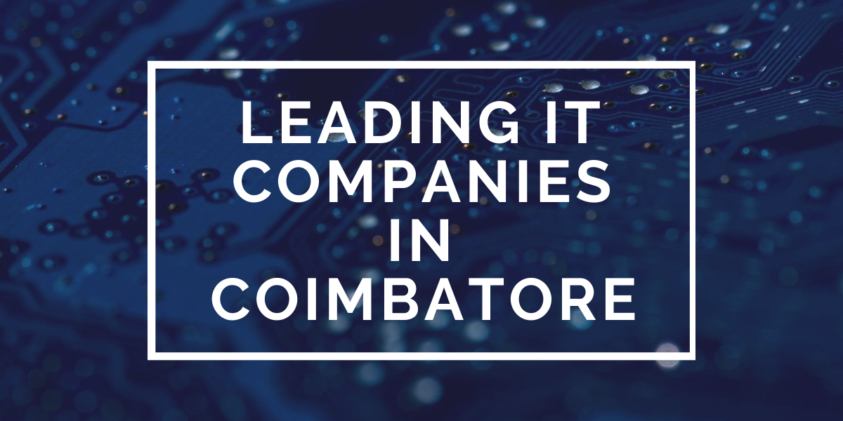 top IT companies in Coimbatore