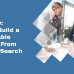 B2B SEO: How to Build a Sustainable Pipeline From Organic Search