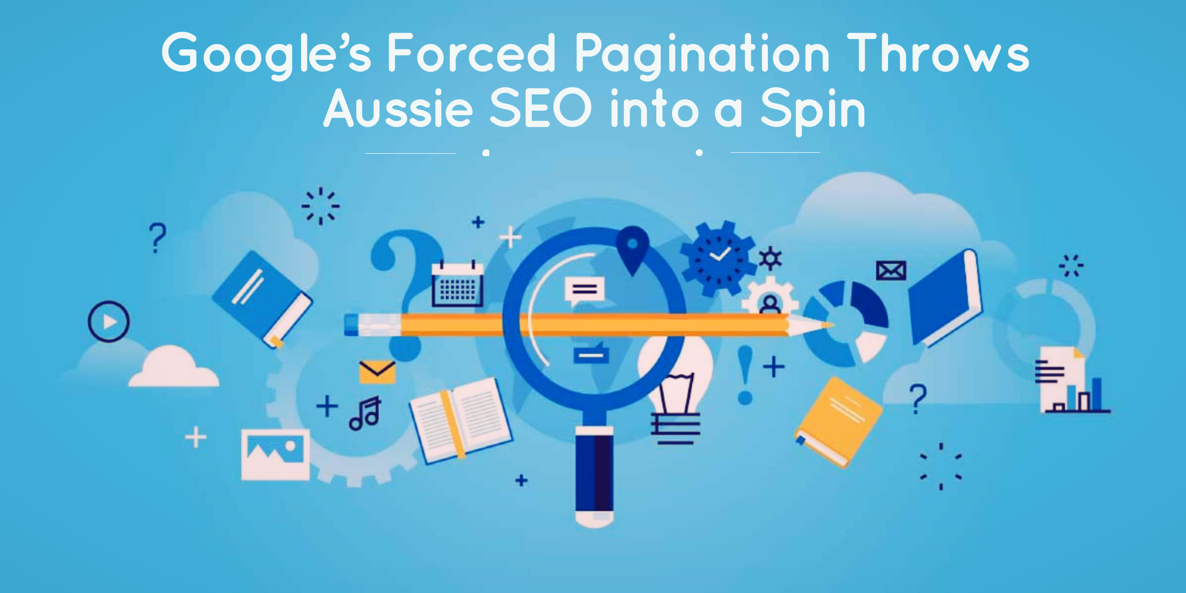 GoogleÃ¢â‚¬â„¢s Forced Pagination Throws Aussie SEO Into a Spin