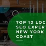 Top 10 Local SEO Experts in New York / East Coast
